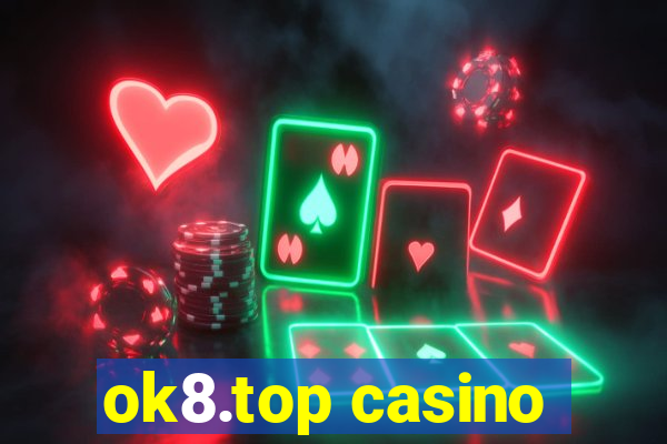 ok8.top casino